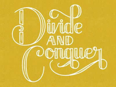 Conquer Quotes, Divide And Conquer, Typography Design Quotes, Writing Fonts, Typography Layout, 52 Weeks, High Vibes, Chalkboard Art, Typography Quotes