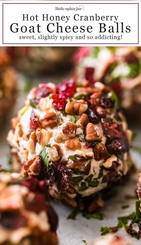 Hot Honey Cranberry Goat Cheese Balls – Hot honey whipped goat cheese dipped in pecan, cranberry, and parsley crumbles! Sweet, spicy and so addicting! #cheeseball #cheeseballs #goatcheese #appetizers #holidayfood | Littlespicejar.com Cranberry Goat Cheese Balls, Honey Whipped Goat Cheese, Goat Cheese Truffles, Cranberry Goat Cheese, Goat Cheese Balls, Cheese Truffles, Cranberry Dip, Cream Cheese Recipes Dip, Goat Cheese Dip