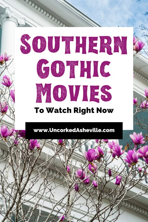 Southern Gothic Films to watch right now Pinterest pin with white Antebellum house with pink flowers Southern Gothic Movies, Southern Gothic Halloween, Southern Movies, Goth Movies, Southern Gothic Fashion, Southern Gothic Literature, Best Fall Movies, Gothic Movies, Southern Gothic Aesthetic