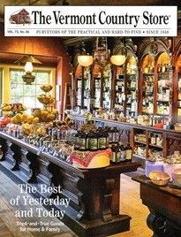 Country Store Catalog – The Vermont Country Store Free Mail Order Catalogs, Kids Catalogs, Catalog Request, Freebies By Mail, Home Decor Catalogs, Vermont Country Store, Old Country Stores, Catalog Cover, Gift Catalog