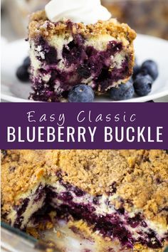 Easy Blueberry Buckle, Buckle Cake Recipes, Blueberry Buckle Recipe Easy, Blueberry Buckle Cake, Buckle Cake, Buckle Recipe, Blueberry Buckle Recipe, Blueberry Desserts Recipes, Blueberry Crumb Cake