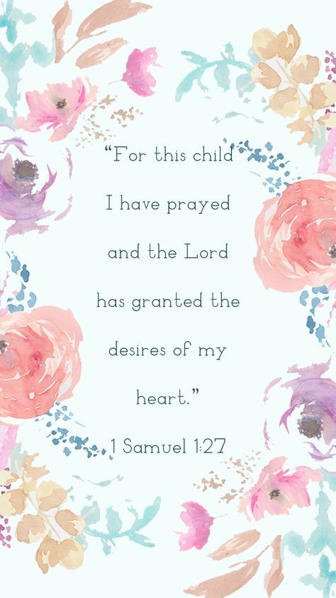 1 samuel 1:27 1 Samuel 1:27-28, Bible Quotes For Children, 27 Tattoo, 1 Samuel 1 27, Bible Verse Background, 1 Samuel, Bible Quotes Images, Beautiful Scripture, Bible Study Verses