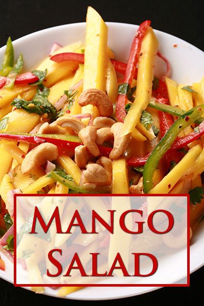 Raw Mango Salad Recipe, Mango Salads, Thai Mango Salad Recipe, Indian Salad Recipes, Dinner Starters, Grilled Fruits, Mango Salad Dressing, Tropical Dinner, Mango Salad Recipe