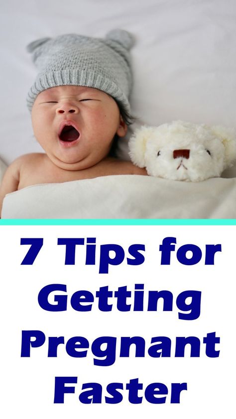 7 Tips for Getting Pregnant Faster Tips For Getting Pregnant, How To Get Pregnant Faster, Fertility Vitamins, How To Conceive, Chances Of Getting Pregnant, Get Pregnant Fast, Fertility Diet, Trying To Get Pregnant, Trying To Conceive