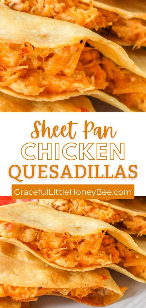 Chicken Quesadillas Easy, Quesadilla Recipes Easy, Chicken Quesadilla Recipe, Sheet Pan Dinners Chicken, Sheet Pan Chicken, Easy Baked Chicken, Tailgating Recipes, Chicken Quesadillas, Dinner Recipes Easy Quick