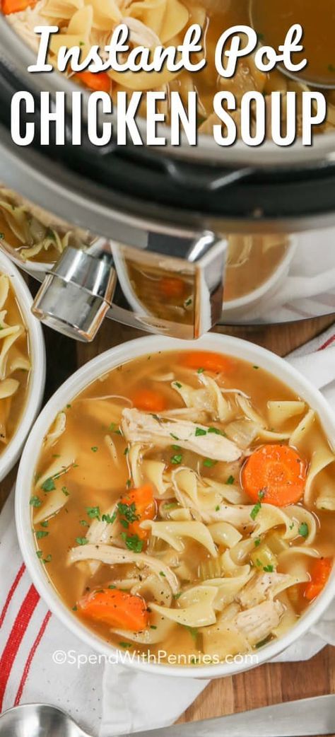 We absolutely love this Instant Pot chicken soup recipe. It is flavorful, fast, and delicious! #spendwithpennies #instantpot #chickensoup #isntantpotchickensoup #soup #instantpotsoup #chicken #chickennoodlesoup Chicken Noddle, Instant Pot Chicken Soup, Instant Pot Chicken Noodle Soup, Instant Pot Chicken Noodle, Instant Pot Soups, Chicken Noodle Soup Recipe, Chicken Soup Recipe, Noodle Soup Recipe, Instant Pot Soup Recipes