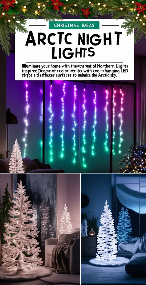 Illuminate your home with the ethereal glow of northern lights-inspired decor, using color-changing LED strips and reflective surfaces to mimic the Arctic sky. #ArcticLights #NorthernLightsDecor #IlluminatedHome Northern Lights Decorations, Light Up Presents, White Tinsel, Indoor Christmas, True North, Color Changing Led, Reflective Surfaces, Lawn Decor, Christmas Decor Ideas