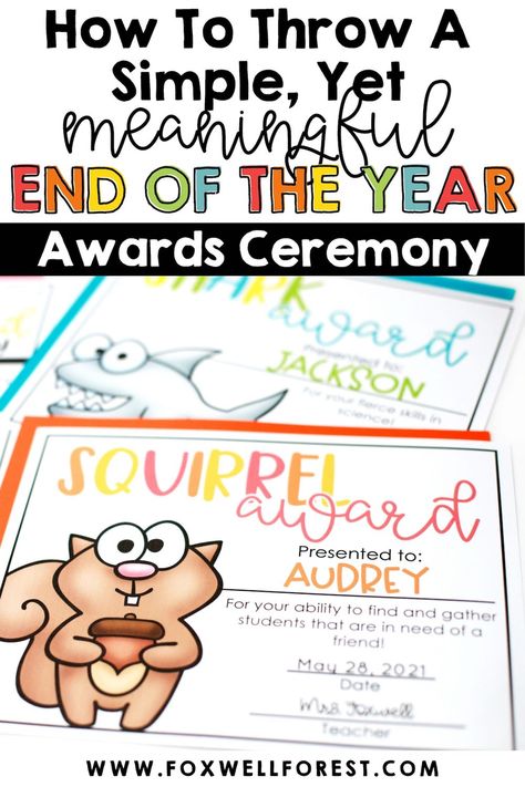 Throw A Stress-Free End Of The Year Awards Ceremony - Foxwell Forest Class Awards Ideas, Kindergarten Awards, School Awards Ceremony, Name Activities Preschool, Preschool Graduation Party, Classroom Awards, Class Awards, Kids Awards, Pre K Graduation