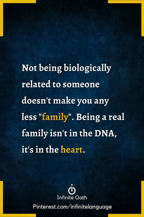 Not being biologically related to someone doesn't make you any less "family". Being a real family isn't in the DNA, it's in the heart. Non Biological Family Quotes, Blood Doesnt Make You Family Quotes, Quotes About Not Being Included, Dna Doesnt Make A Family, Family Isnt What It Used To Be, Chosen Family Quotes, 2024 Mindset, Bloods Quote, Toxic Family Quotes