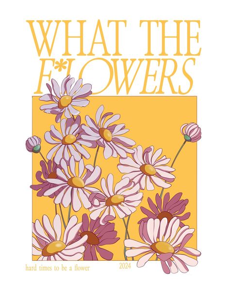 🌸✨ Spring is almost over and so are the flowers! Check out my latest poster design, “What the Flowers” – a fun and vibrant celebration of all things blooming! 🌼🌷 Perfect for bringing some springtime vibes into your space. What do you think? 💐💛 #wtfposter #whattheflowers #flowerposter #flowerposterdesign #posterdesign #artposter #floralposter #creativedesign #daisyposter #nhefertiti #nhefertitiart #nhefertitillustration #digitalillustration #figitalart #printdesign Bloom Illustration Design, Flower Poster Design Graphics, Flower Graphic Design Poster, Plants Graphic Design, Plant Poster Design, Flower Infographic, Spring Poster Design, Spring Newsletter, Bloom Illustration