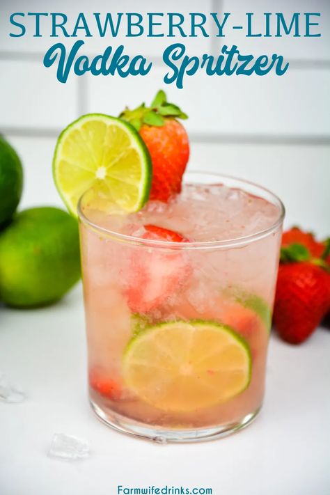 Strawberry Lime Vodka Spritzer is a refreshing cocktail recipe made with fresh fruit, vodka, and soda water for a low-carb cocktail. Vodka Soda Drinks, Club Soda Drinks, Strawberry Vodka Drinks, Fruity Vodka Drinks, Vodka Soda Cocktails, Summer Vodka Drinks, Titos Vodka Recipes, Alcoholic Drinks Vodka, Cocktails Vodka