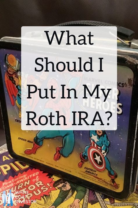 What Should I Put In My Roth IRA? What you put in a Roth IRA will have a real impact on wealth accumulation. Stocks in a Roth will give higher expected returns, but there's no free lunch. #physician #investments #taxmanagement #buildingwealth #rothira #taxdeferred #assetlocation #assetallocation #retirementaccounts Roth Ira For Beginners, Roth Ira Investing, Savings Chart, Traditional Ira, Free Lunch, Where To Invest, Dividend Investing, Roth Ira, Investment Advisor