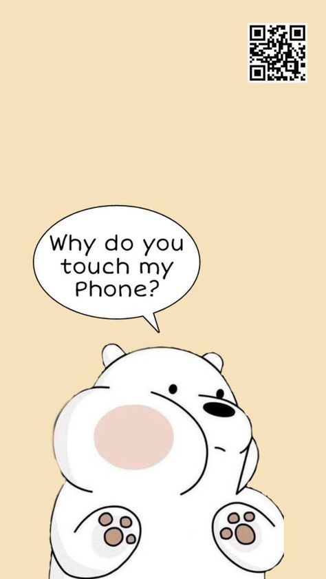 Wallpaper That Says Dont Touch My Phone, We Bare Bears Aesthetic Lockscreen, Pastel Lockscreen Aesthetic, We Bare Bears Lockscreen, Funny Wallpapers Lockscreen Aesthetic, Bear Lockscreen, Cute Lockscreens Iphone, Funny Wallpapers Lockscreen, We Bare Bears Wallpaper