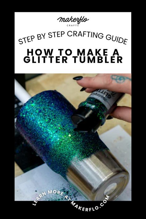 How to Make a Glitter Tumbler How To Use Resin, Liquor Baskets, Flower Making Paper, Hacks For Small Spaces, Glitter Epoxy Tumbler, Making Tumblers, Sublimation Cups, Rhinestone Tumblers, Making Paper Flowers