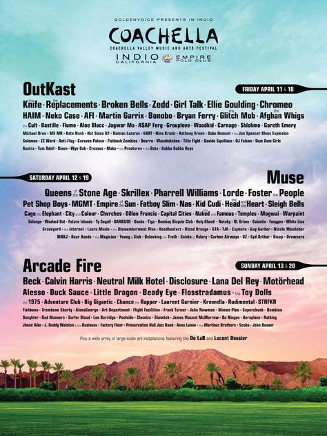 Twitter / "coachella: Share it like a polaroid picture! OutKast, Muse, Arcade Fire + more #Coachella" Coachella Poster, Jon Spencer Blues Explosion, Coachella Lineup, Martinez Brothers, Coachella 2014, Steve Angello, Malia Obama, Coachella Music Festival, Coachella Music