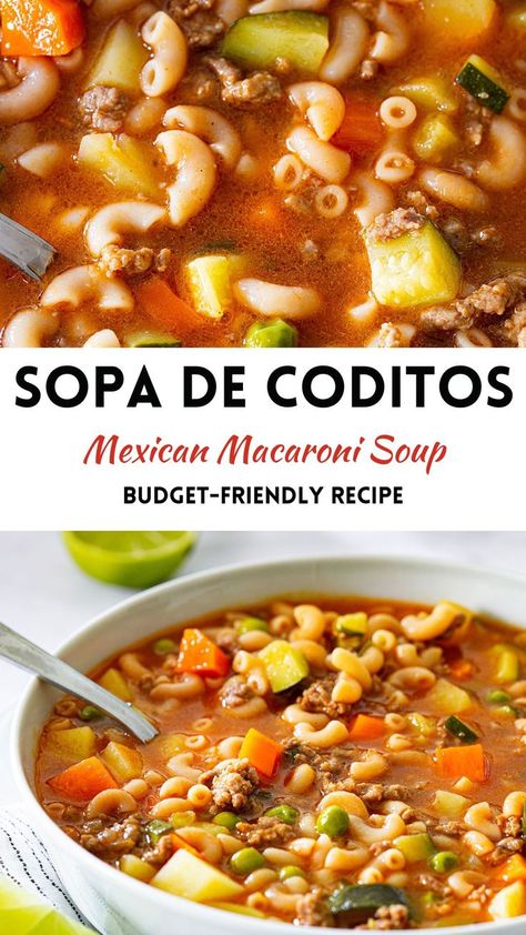 Collage with 2 photos of Sopa Mexican Soup, Picadillo Recipe Mexican Soup, Traditional Mexican Soup, Mexican Pasta Soup Recipes, Chile Verde Sopita With Macaroni, Green Chile Macaroni Sopita, Mexican Pasta Soup, Mexican Hamburger Soup, Green Chili Macaroni Sopita