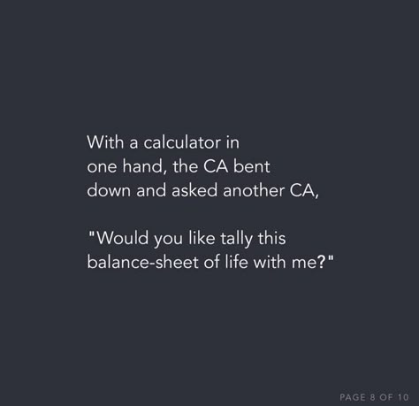 Ca memes Ca Profession, Ca Students Quotes, Motivational Quotes For Ca Students, Chartered Accountant Quotes Motivation, Commerce Students Quotes, Commerce Quotes, Accounting Quotes Inspiration, Accounting Puns, Accountability Quotes