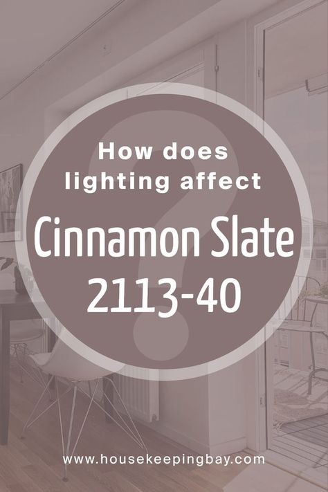 How Does Lighting Affect Cinnamon Slate 2113-40 by Benjamin Moore? Cinnamon Slate Paint, Cinnamon Slate Benjamin Moore Bedroom, Cinnamon Slate Bedroom, Benjamin Moore Cinnamon Slate, Cinnamon Slate Benjamin Moore, Rustic Mountain Decor, Cinnamon Slate, Mocha Icing, Benjamin Moore Bedroom