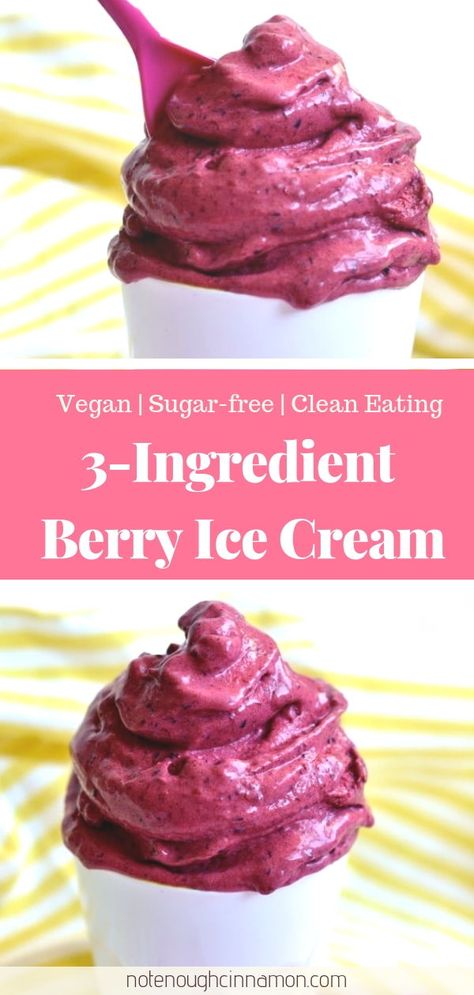 Ice Cream No Machine, Berry Ice Cream, Sugar Free Ice Cream, Vegan Ice Cream Recipe, Fruit Ice Cream, Vegan Sugar, Healthy Ice Cream, Weight Watchers Desserts, Very Berry