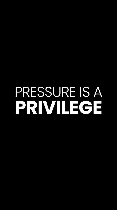 Pressure Is A Privilege Tattoo, Grindset Wallpaper, Pressure Is A Privilege Wallpaper, Pressure Is A Privilege Quote, Harsh Motivational Quotes, Pressure Aesthetic, Grind Aesthetic, Grit Quotes, Champion Mentality