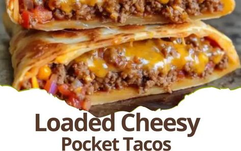 Loaded Cheesy Pocket Tacos Recipe Loaded Stuffed Taco Pockets, Loaded Cheesy Taco Pockets, Loaded Taco Stuffed Cheesy Pockets, Loaded Cheesy Pocket Tacos, Pocket Tacos, Classic Tacos, Taco Pockets, Yummy Sandwiches, Gluten Free Tortillas