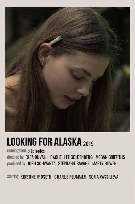 Looking For Alaska Poster, Alaska Movie, You Poster, Film Tips, Alaska Young, Classic Films Posters, Tv Show Genres, Something Just Like This, Iconic Movie Posters