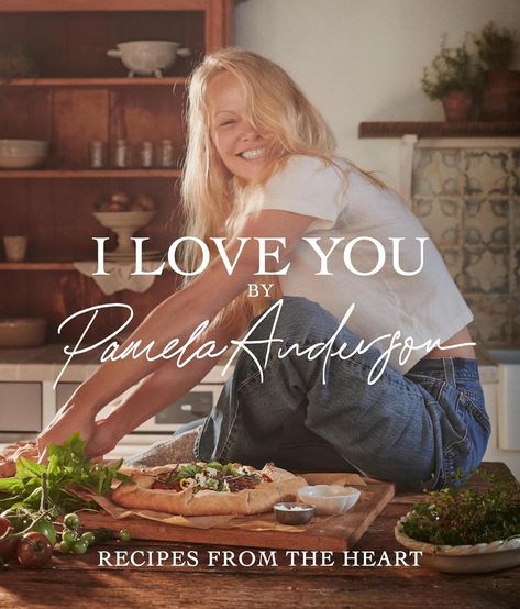 I Love You: Recipes from the Heart: Anderson, Pamela: 9780316573481: Amazon.com: Books Pamela Anderson Cook Book, Pamela Anderson Recipes, Xmas List, Books To Buy, Book Worms, Vegan Recipes, I Love You, Love You, Gift Ideas