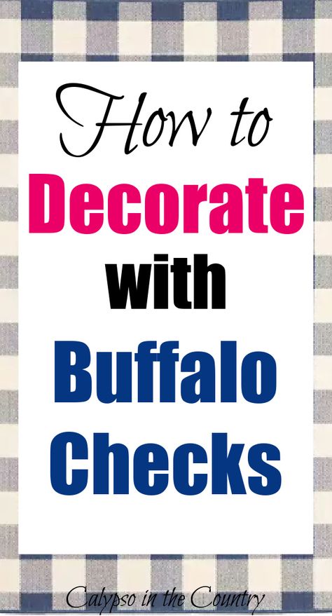 Buffalo Print Decor, Buffalo Check Bedding Ideas, Buffalo Check Front Porch Decor, Buffalo Plaid Bedroom Ideas, Buffalo Plaid Living Room Decor, Blue Buffalo Check Bedroom, Buffalo Check Kitchen Decorating Ideas, Blue Buffalo Plaid Decor, Buffalo Plaid Kitchen Ideas