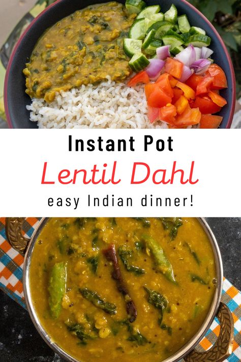 This easy Instant Pot lentil dal is packed with protein, fiber, and rich Indian spices! A warm, nourishing, and flavorful dish that pairs perfectly with rice or roti. Quick, wholesome, and oh-so-delicious! Save this for later! #IndianVegetarian #InstantPotRecipes #HealthyEating Dal Tadka, Indian Dinner Recipes, Lentil Dahl, Lentil Dal, Indian Dinner, Paneer Tikka, Vegetarian Dinner Recipes, Dinner Options, Vegetarian Recipes Dinner