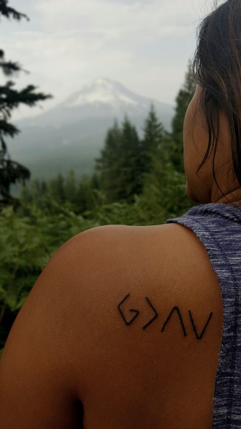 God Is Greater Than The Hills And Valleys Tattoo, God Family Country Tattoos, G Highs And Lows Tattoo, God Of The Hills And Valleys Tattoo, Hills And Valleys Tattoo, Mount Hood Oregon, God Family Country, Country Tattoos, Hills And Valleys