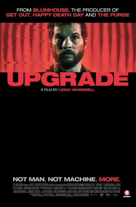 Upgrade (2018) Harrison Gilbertson, Logan Marshall Green, Leigh Whannell, The Stranger Movie, Trace A, Movie Nerd, The Addams Family, 2018 Movies, Eddie Murphy