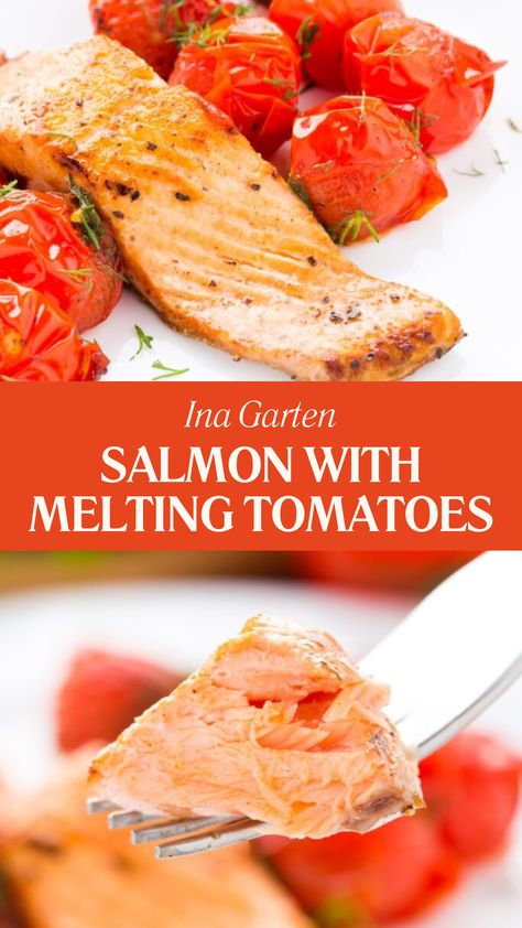 Ina Garten Salmon With Melting Tomatoes Salmon Recipes Ina Garten, Salmon With Roasted Tomatoes, Ina Garten Salmon Recipes, Salmon And Tomato Recipes, Salmon With Tomatoes, Salmon With Cream Sauce, Oven Salmon, Garlic Balsamic, Sauce For Salmon