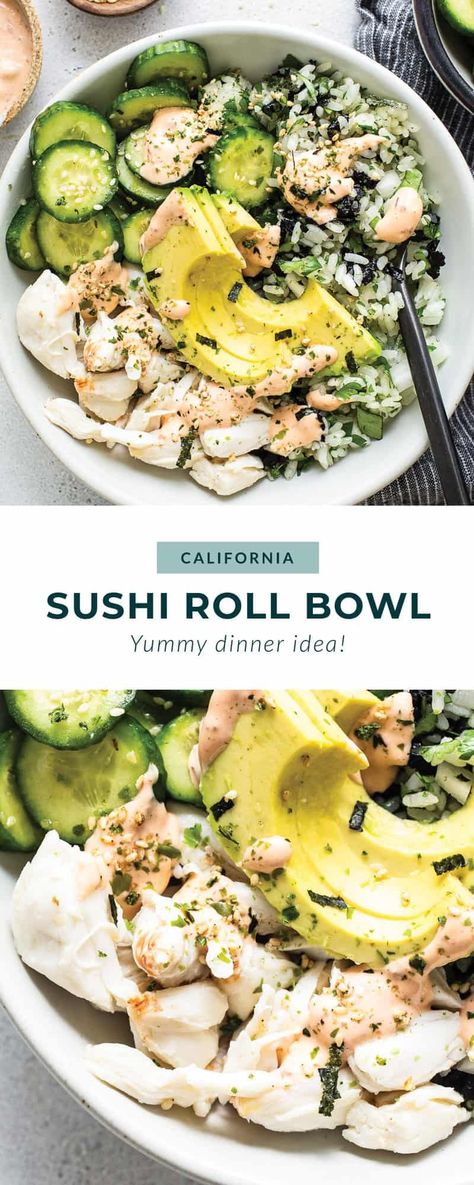 California Roll Sushi Bowl - Fit Foodie Finds California Roll Sushi Bowl, Tuna Sushi Bowl, Meal Prep Salads, California Roll Sushi, Sushi Bowl Recipe, Food Main Course, Tuna Sushi, Roll Sushi, Fit Foodie Finds