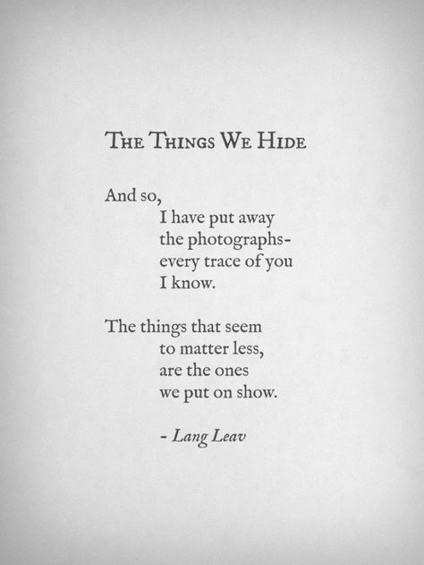 Lang Leav Poems, Lang Leav, Poems Beautiful, Poem Quotes, A Poem, Quotable Quotes, Poetry Quotes, Pretty Words, The Words