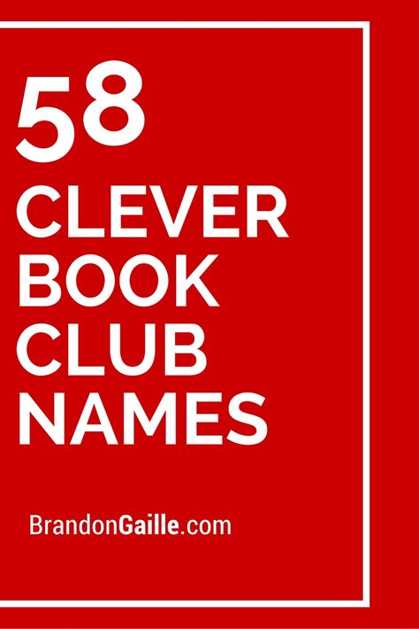 58 Clever Book Club Names Mom Book Club Names, Christian Book Club Ideas, Library Names Ideas, Book Club Names For Women, Book Club Names Clever, Bookstore Names Ideas, Book Club Name Ideas, Bookstore Names, Christian Women Books