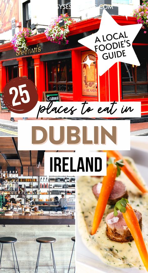 best places to eat in dublin pin cover, showing image of red and black dublin pub front, bar stools at a modern bar and restaurant and close up of a fine dining dish of medallions of meat in a creamy sauce, with carrots placed on top. Dublin Bucket List, Dublin Travel Guide, Dublin Food, Dublin Restaurants, Ireland Food, Dublin Ireland Travel, Visit Dublin, Dublin Travel, Ireland Dublin