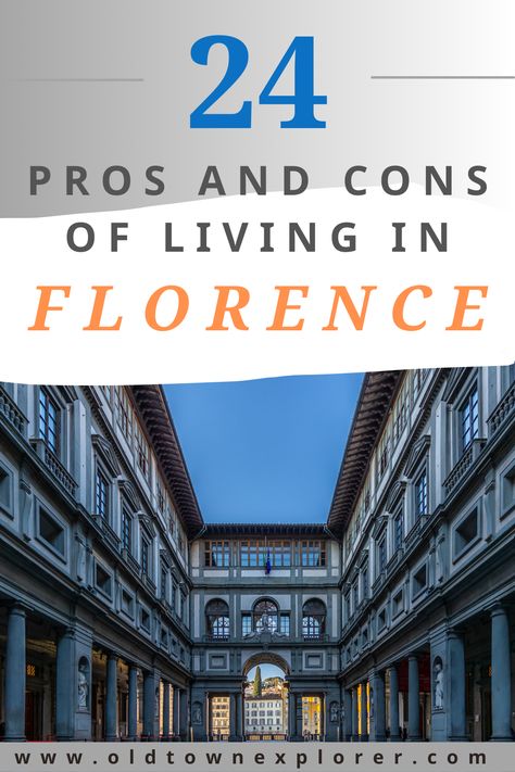 A guide to the pros and cons of living in Florence, Italy. Living In Florence, Travel Tuscany, Italy Florence, Moving Abroad, Tuscany Travel, Long Term Travel, Full Time Travel, Move Abroad, Italy Trip