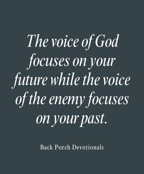 If you’re trying to discern the voice of God vs. the voice of the enemy, remember that the voice of the enemy will focus on your past, your mistakes and failures. While the voice of God focuses on your future, correcting your behavior & drawing you near to Him. The enemy wants you focused on what you see in the rearview mirror because it will take your eyes off of all God has you moving towards in your future. Romans 8:1-2 says, “So now there is no condemnation for those who belong to Chr... Gods Voice Vs Enemy, The Voice Of God, Voice Of God, Romans 8, Bible Truth, Focus On Yourself, Life Coaching, Rearview Mirror, Christian Life