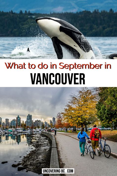 Things to do in Vancouver in September What To Wear In Vancouver In September, Vancouver Canada September, Vancouver In October, Things To Do In Vancouver Canada Summer, 2 Days In Vancouver Bc, What To See In Vancouver Canada, Richmond Canada, Weekend In Vancouver Bc, Vancouver Things To Do