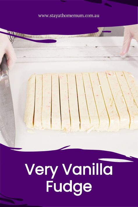 Very Vanilla Fudge - Stay at Home Mum Vanilla Fudge Recipes, Slow Cooker Fudge, Easy Fudge Recipe, Best Fudge Recipe, Scottish Tablet, Easy Fudge, Fudge Flavors, White Chocolate Fudge, Dark Chocolate Fudge