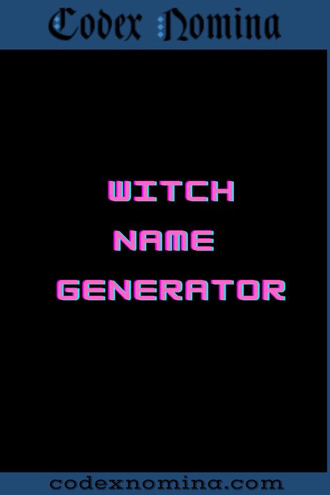 Witch Name Generator & Guide Witch Names Generator, Witches Names, Witch Name Generator, Mage Names, Potion Ingredients, Witch Names, Witch Characters, Gamer Tags, Name Suggestions