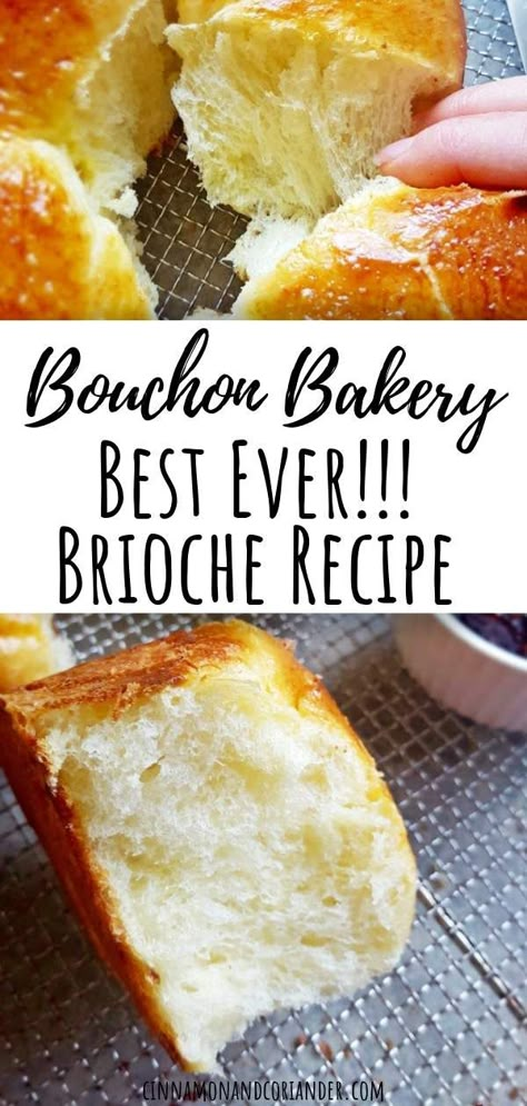 Bouchon Bakery Recipes, Thomas Keller Recipes, Brioche Bread Recipe, Brioche Loaf, Bouchon Bakery, Brioche Recipe, Thomas Keller, Brioche Bread, French Recipes