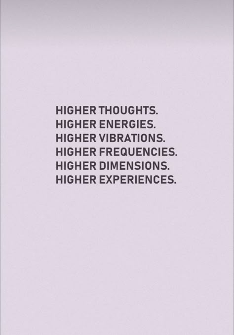 High Frequency Vibration, High Vibrations Wallpaper, High Vibration Aesthetic Wallpaper, High Vibrational Quotes, Good Vibrations Quotes, Low Vibrational Energy Quotes, High Vibrations Quotes, Higher Vibration Quotes, High Energy Aesthetic