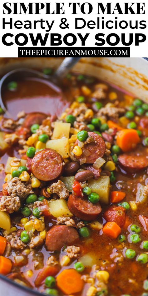 Taco Soup With Sausage, Hamburger And Sausage Soup, Cowboy Vegetable Soup, Soup With Ground Turkey Meat, Soups With Smoked Sausage, Ground Turkey Recipes For Dinner Soup, Hardy Soup Recipes, Hobo Soup, Hardy Soups