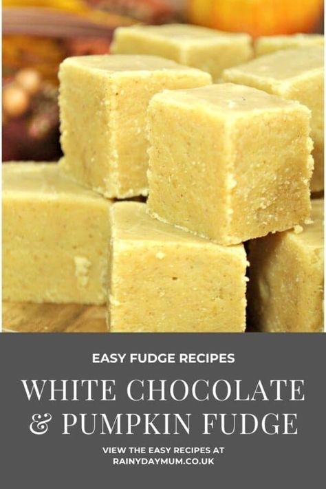 Pumpkin Fudge Condensed Milk, White Chocolate Pumpkin Fudge, Pumpkin Pie Fudge Recipe, Easy Pumpkin Fudge Recipe, Candy Corn Fudge Recipe, Pumpkin Pie Easy, Pumpkin Pie Fudge, Fudge White Chocolate, Gourmet Fudge