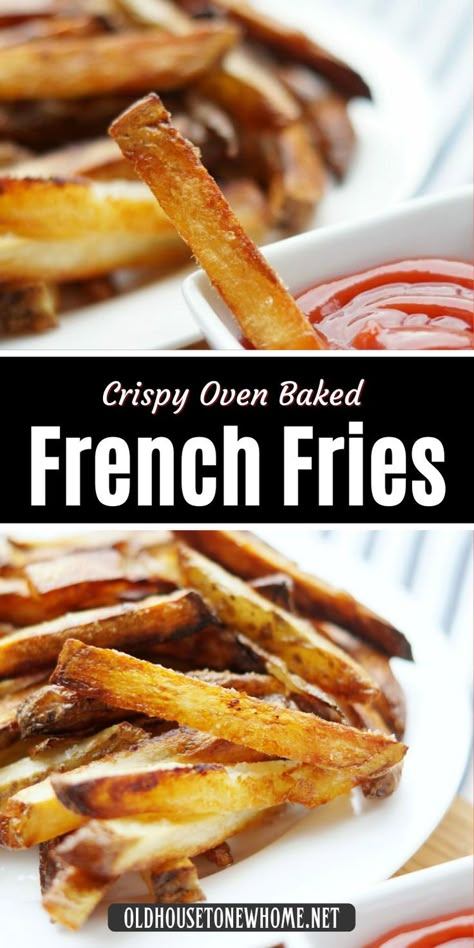 Crispy Baked French Fries Homemade Fries In Oven, Crispy Baked French Fries, Oven French Fries, Oven Baked French Fries, Baked French Fries, Oven Baked Fries, Finger Food Desserts, Homemade Fries, French Fries Recipe