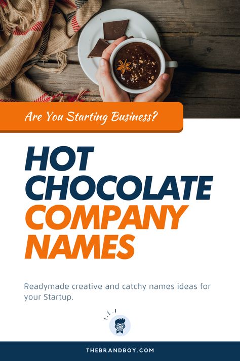 Various people dream of starting their own company, but very few can come up with an idea that will help boost the reputation and sales of the company.   #businessnames #namesidea #naming #catchynames #HotChocolateNames Company Names Ideas, Chocolate Names, Chocolate Business, Names Generator, Best Hot Chocolate, Shop Name Ideas, Chocolate Dishes, Catchy Names, Delicious Hot Chocolate