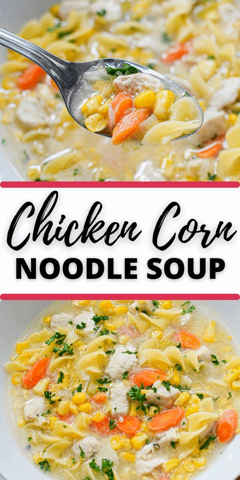 Chicken Corn Noodle Soup is going to become your go-to winter time soup. It is so tasty and comforting, yet nourishing. Weight Watcher Chicken Noodle Soup, Crockpot Chicken Corn Noodle Soup, Chicken Corn Soup With Noodles, Chicken Noodle Corn Soup, Crockpot Chicken Corn Soup, Chicken Corn Noodle Soup Crockpot, Turkey Corn Noodle Soup, Instant Pot Chicken Corn Soup, Winter Chicken Soup Recipes