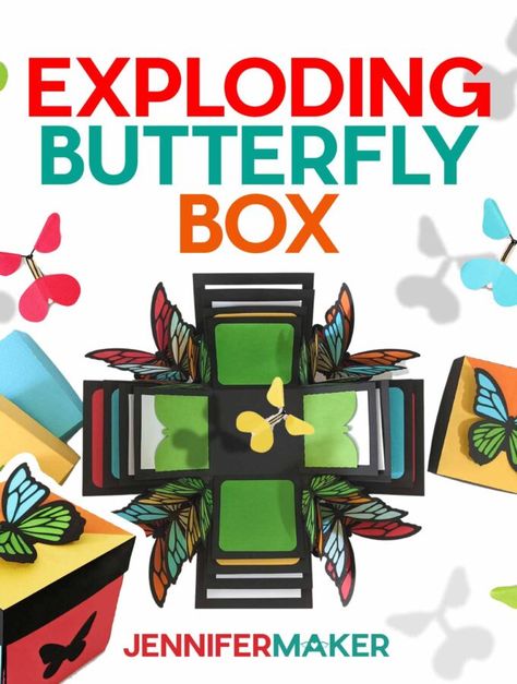 Jennifer Maker - DIY Projects, Crafts, & Paper Fun Jennifer Maker Svg, Jennifer Maker Cricut Tutorials, Cricut Boxes, Flying Butterfly Card, Cvc Reading, Diy Exploding Box, Explosion Box Tutorial, Exploding Gift Box, How To Make Butterfly