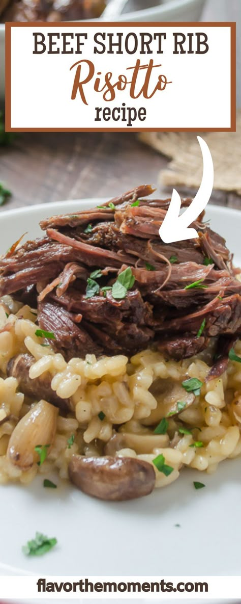 Short Rib Risotto Recipe, Short Rib Risotto, Creamy Mushroom Risotto, Boneless Beef Short Ribs, Beef Short Rib Recipes, Short Ribs Recipe, Rib Meat, Pearl Onions, Risotto Recipe